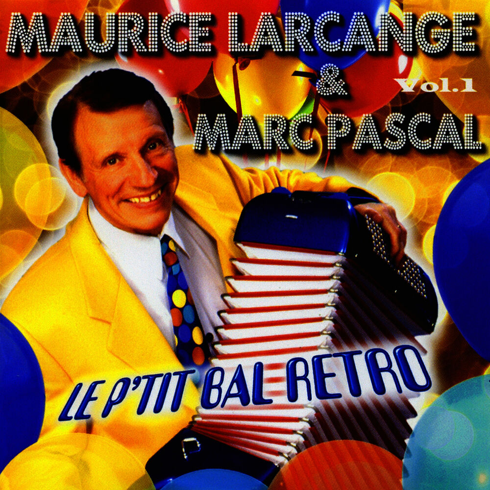 Picture of Le P'tit Bal Rétro Vol. 1