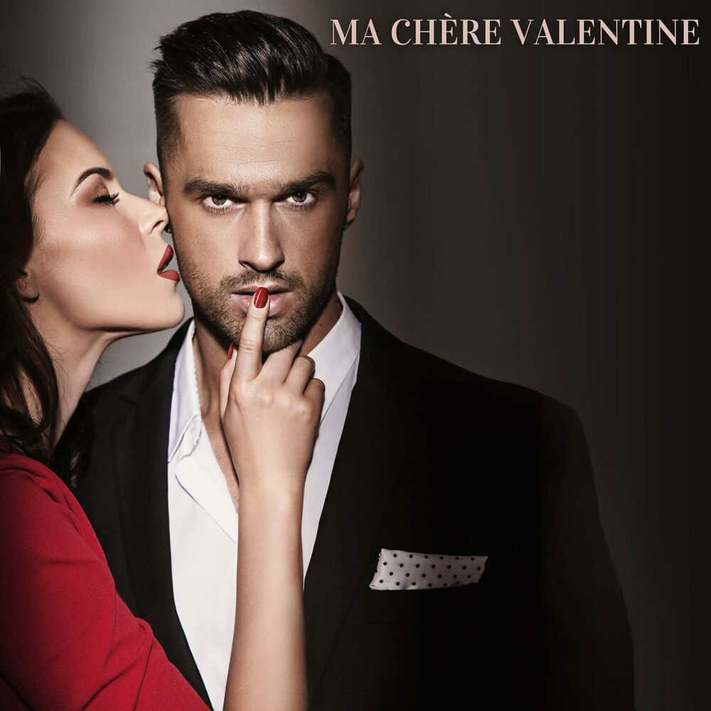 Picture of Ma chère Valentine: Ballades de jazz sexy, Musique romantique lounge chic