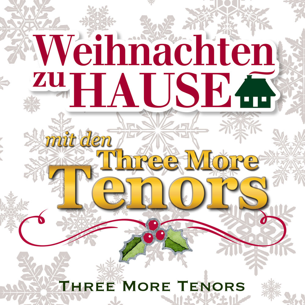 Picture of Weihnachten zu Hause: mit den Three More Tenors