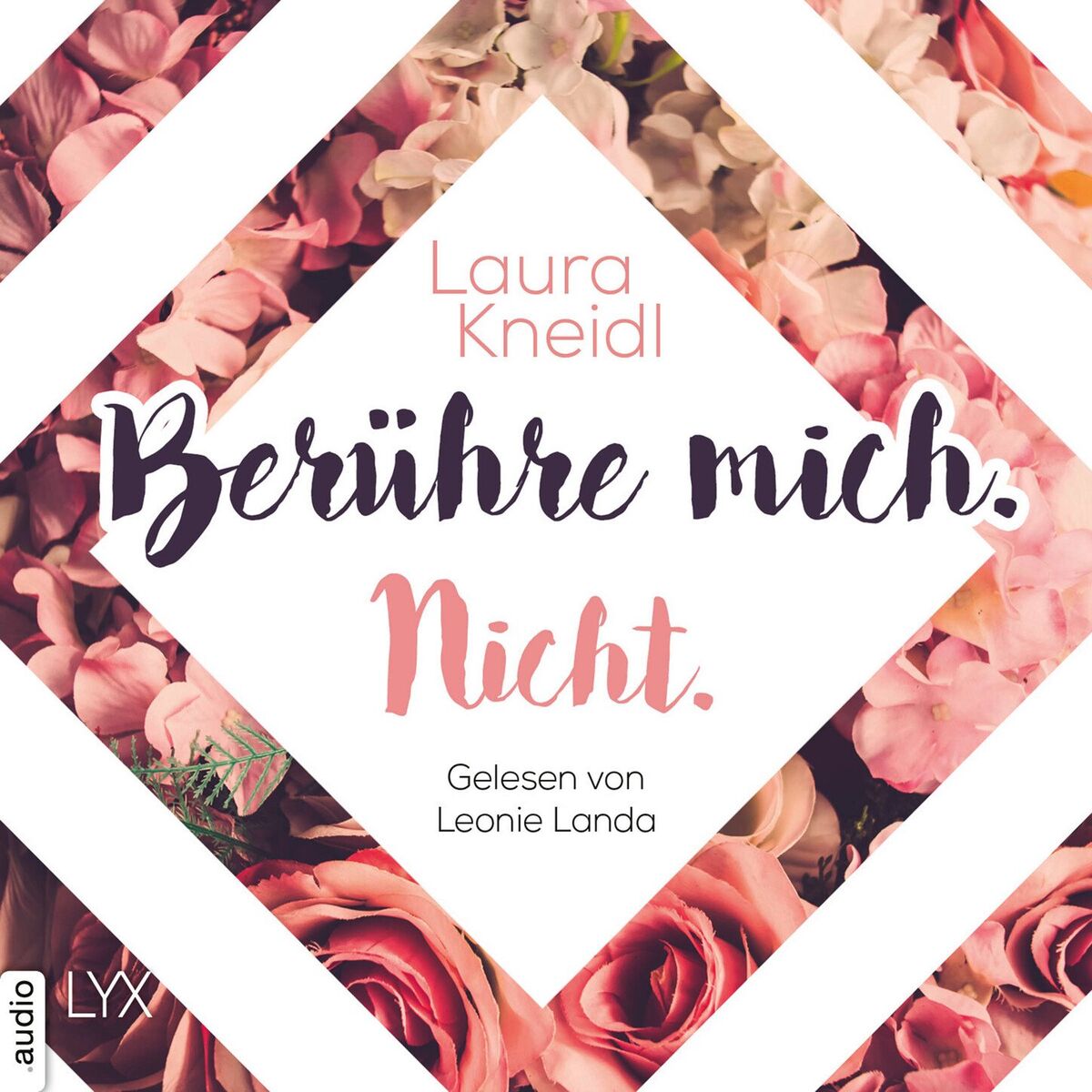 Album cover of Kapitel 1 - Berühre mich. Nicht. - Berühre mich nicht-Reihe, Teil 1