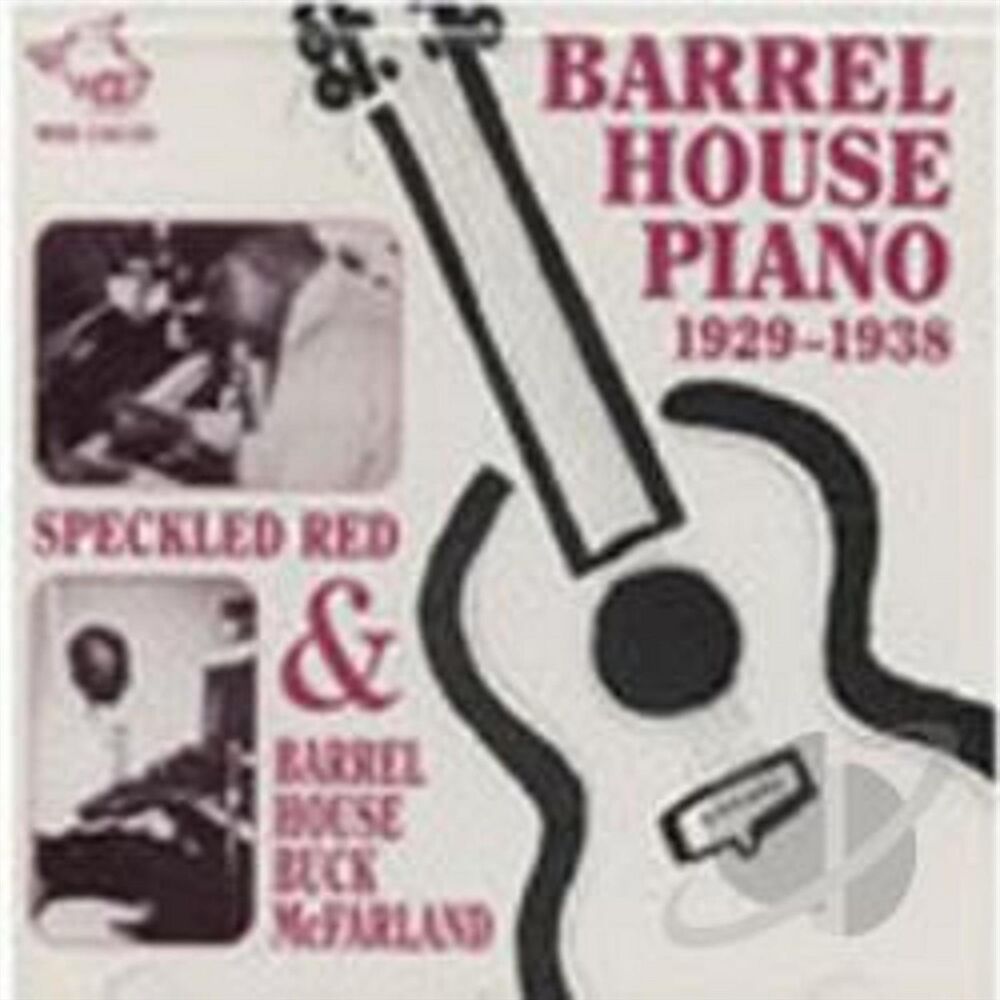 Picture of Barrel House Piano 1929 - 1938