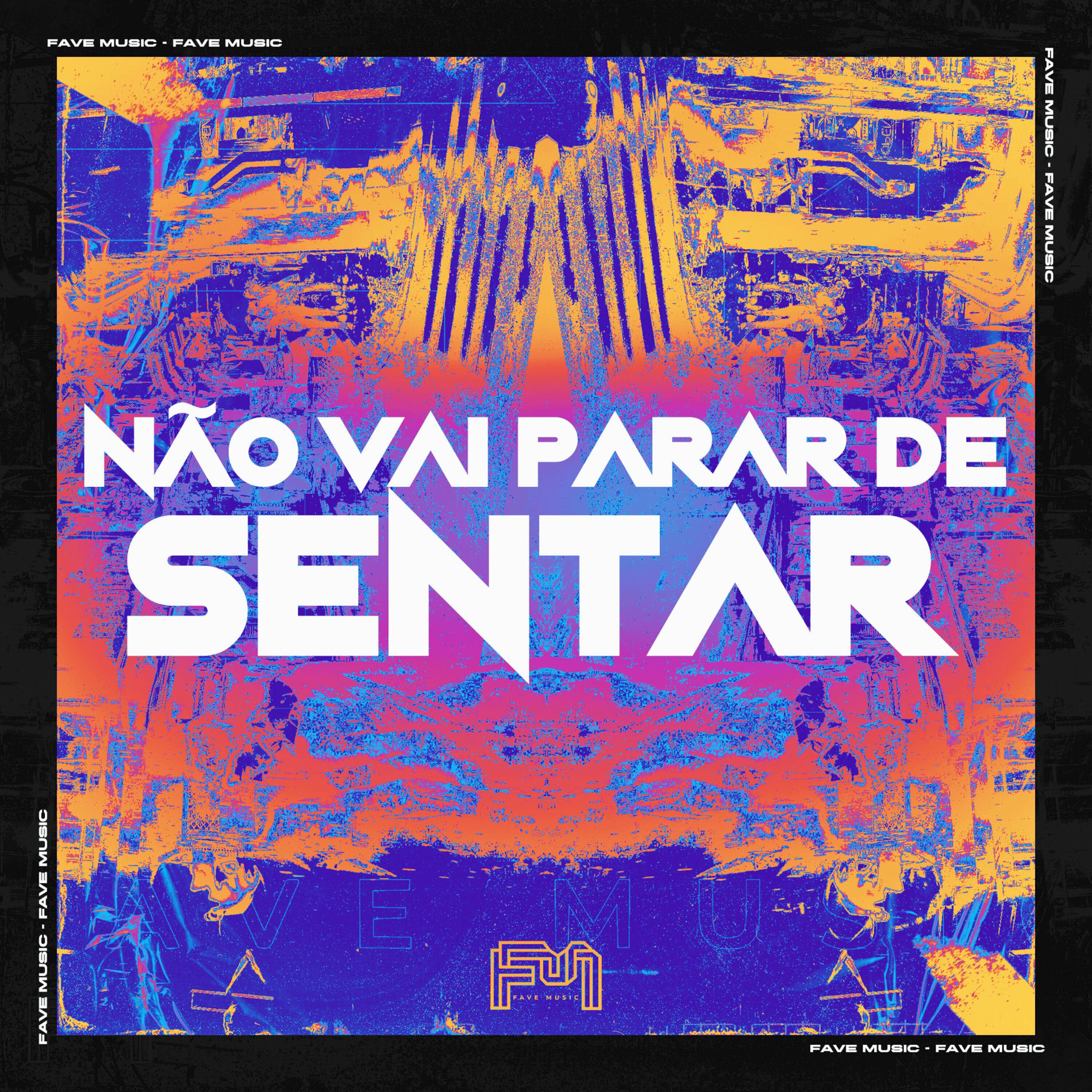 Album cover of Não Vai Parar de Sentar