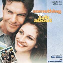 Cover of Something To Talk About (Original Motion Picture Score)