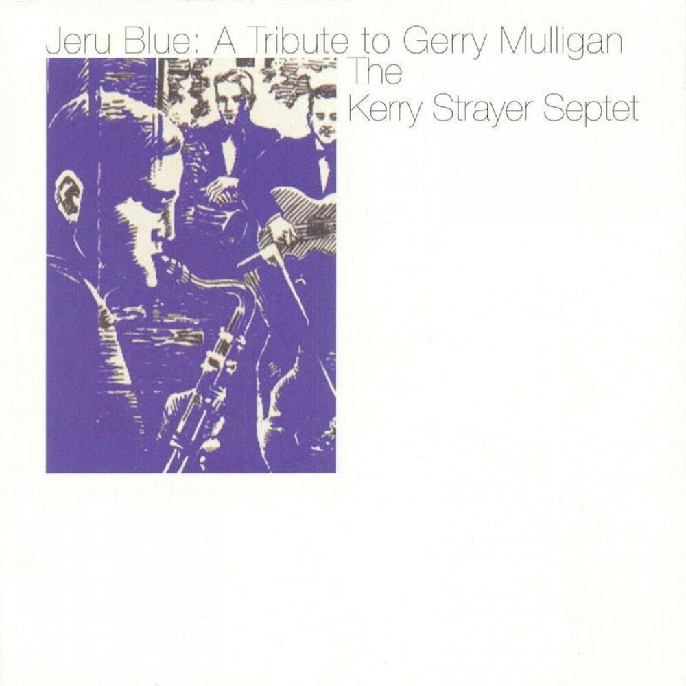 Picture of Jeru Blue: A Tribute to Gerry Mulligan
