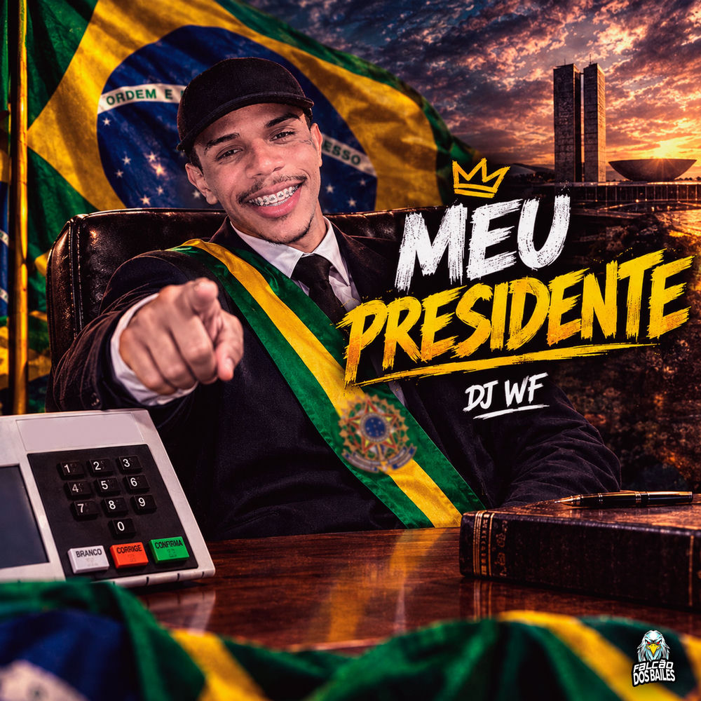 Meu Presidente