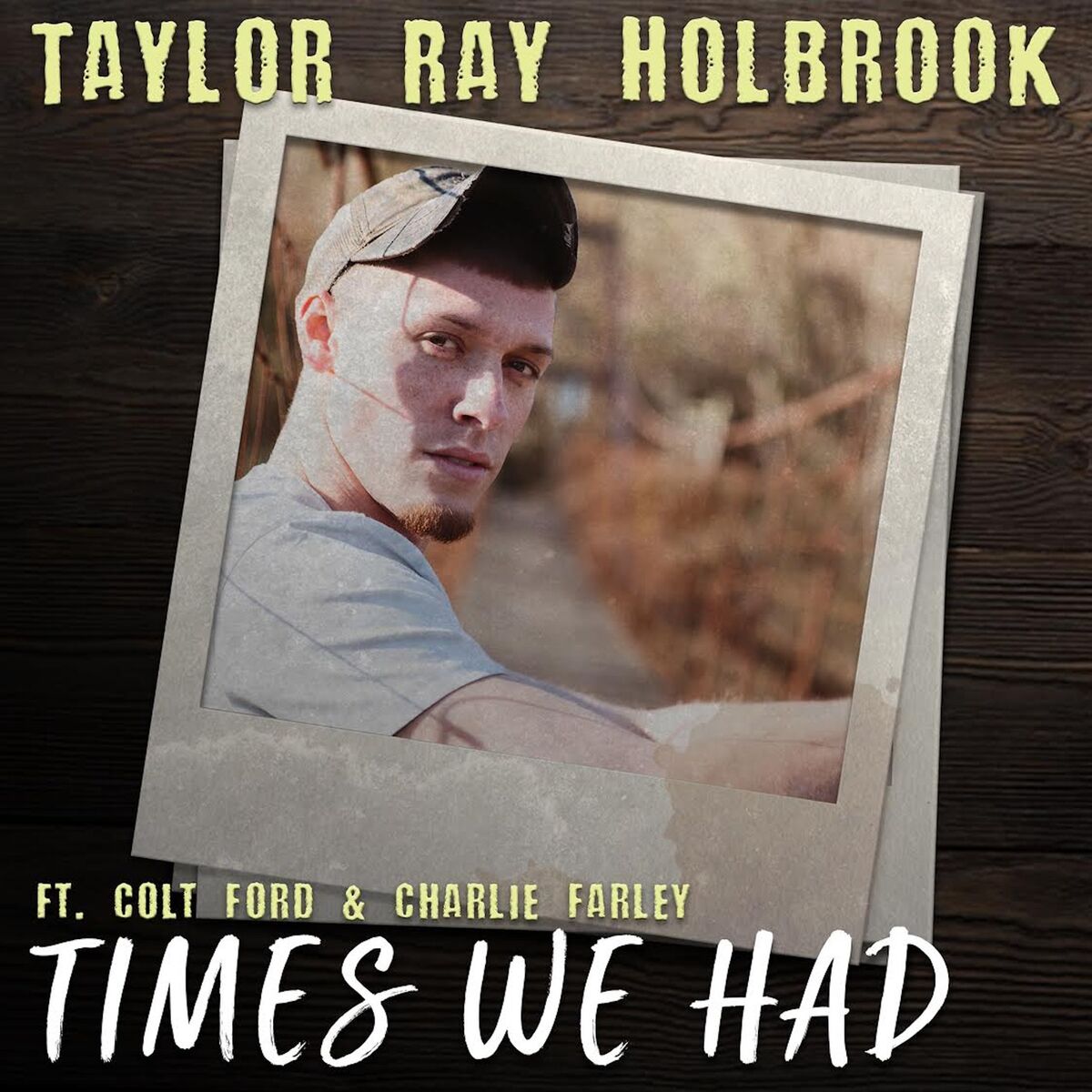 Album cover of Times We Had (feat. Colt Ford & Charlie Farley)