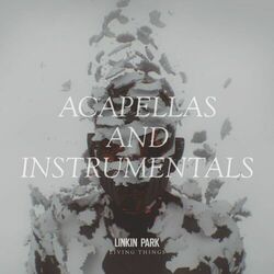 Cover of LIVING THINGS: Acapellas and Instrumentals