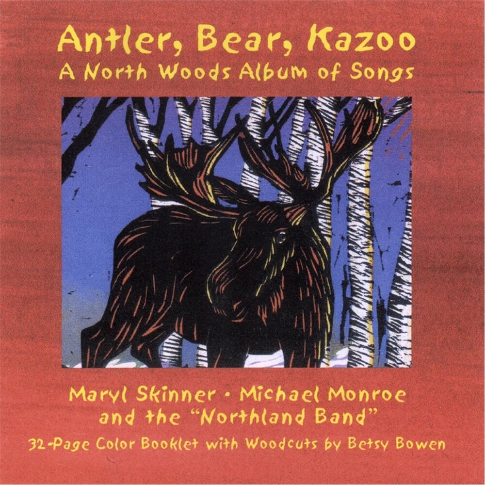 Picture of Antler, Bear, Kazoo: A North Woods Album of Songs