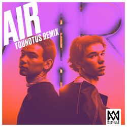 Cover of Air (YouNotUs Remix)