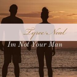 Cover of I'm Not Your Man
