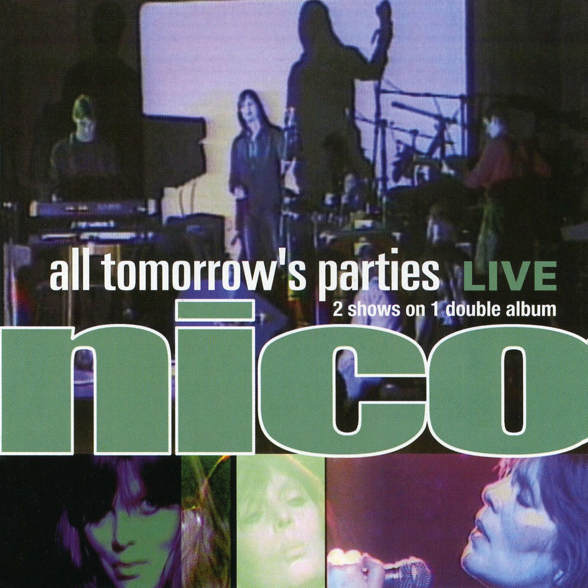 Album cover of All Tomorrows Parties: Nico Live