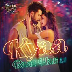Cover of Kyaa Baat Haii 2.0