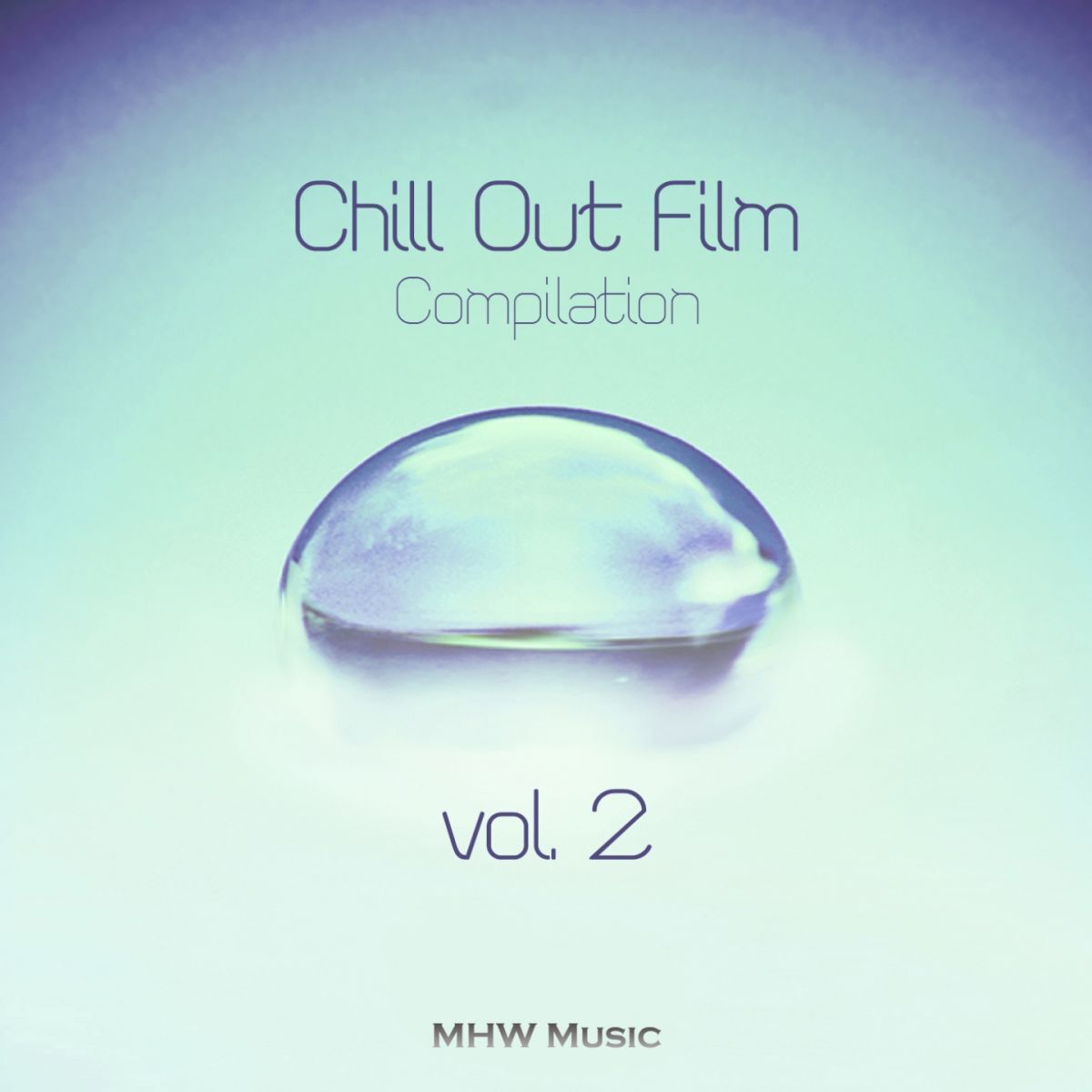 Album cover of Chill Out Film Compilation, Vol. 2