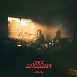 Cover of ONLY LOVERS LEFT