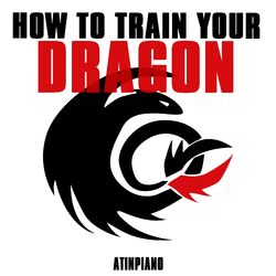 How To Train Your Dragon (Piano Version)