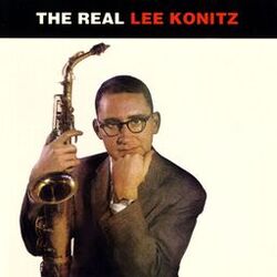 Cover of The Real Lee Konitz