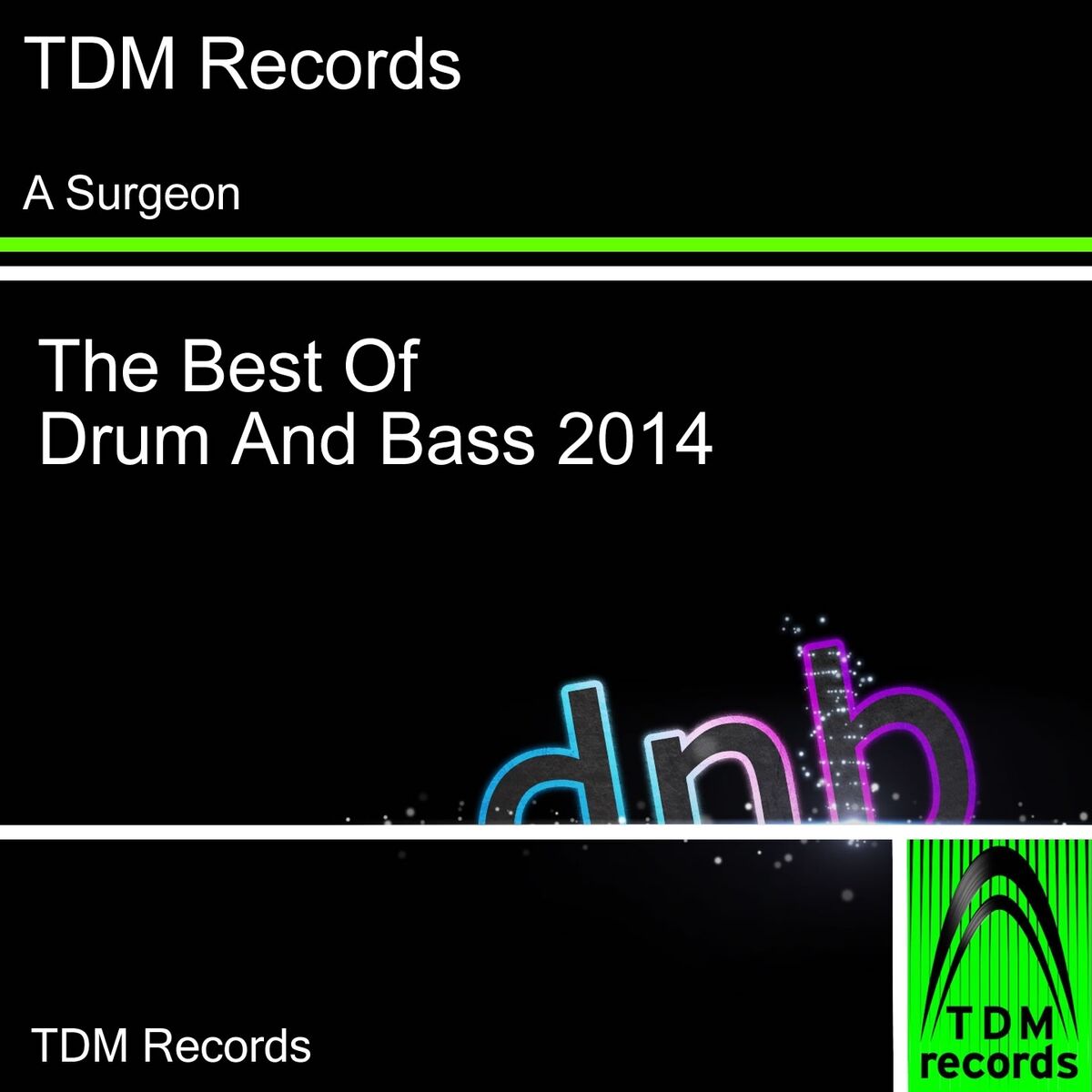 Album cover of The Best of Drum and Bass 2014