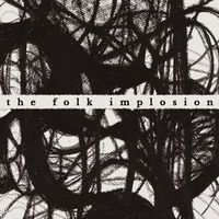 The Folk Implosion: albums, songs, concerts | Deezer