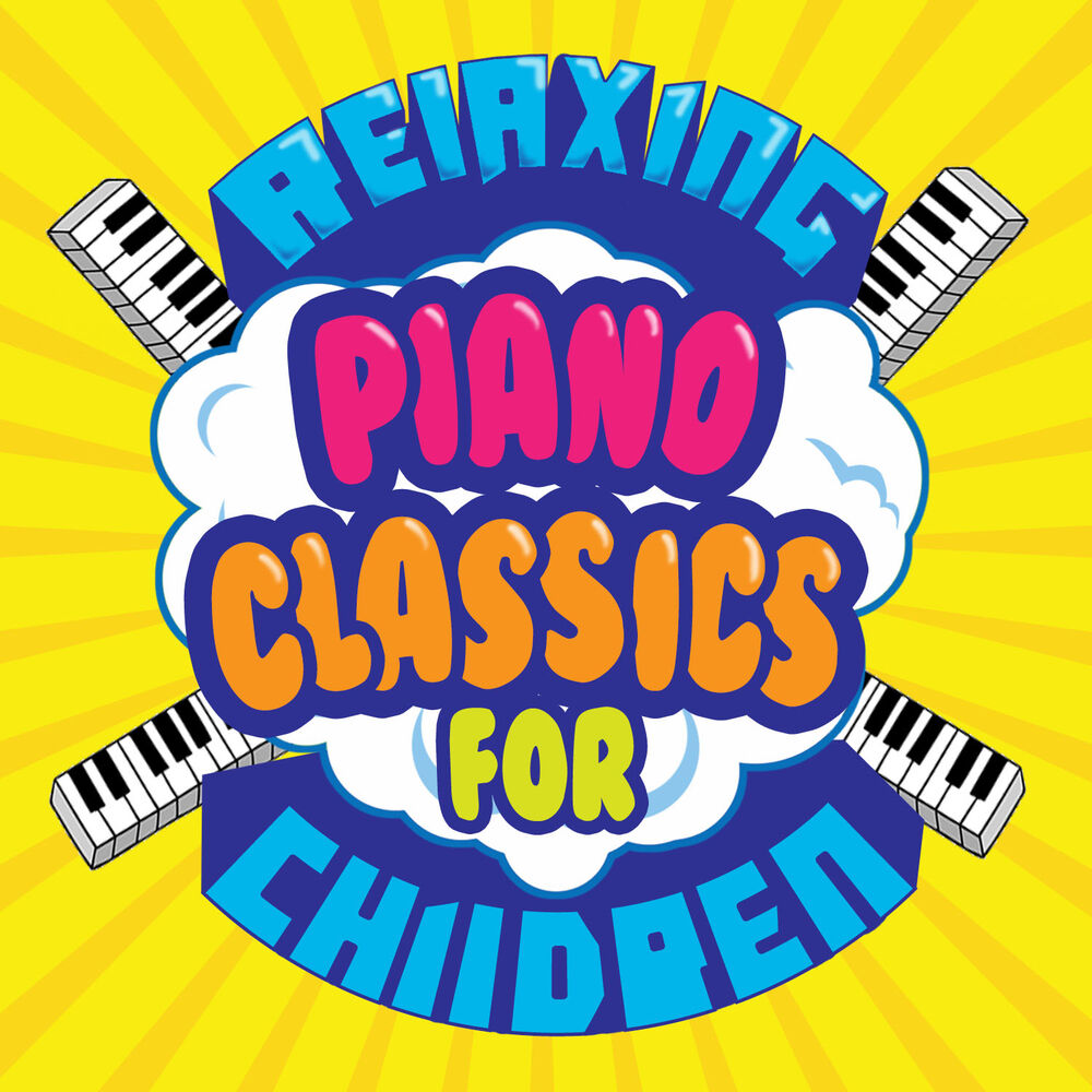 Picture of Relaxing Piano Classics for Children