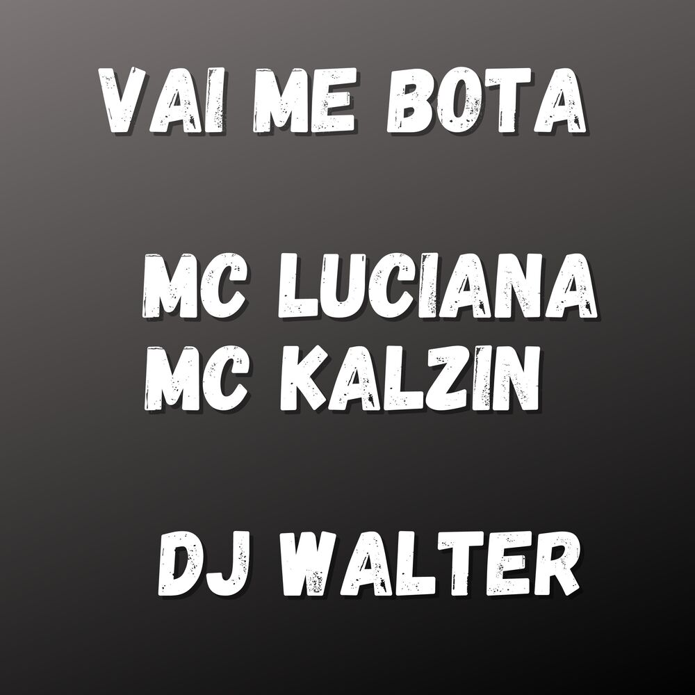 Picture of Vai Me Bota