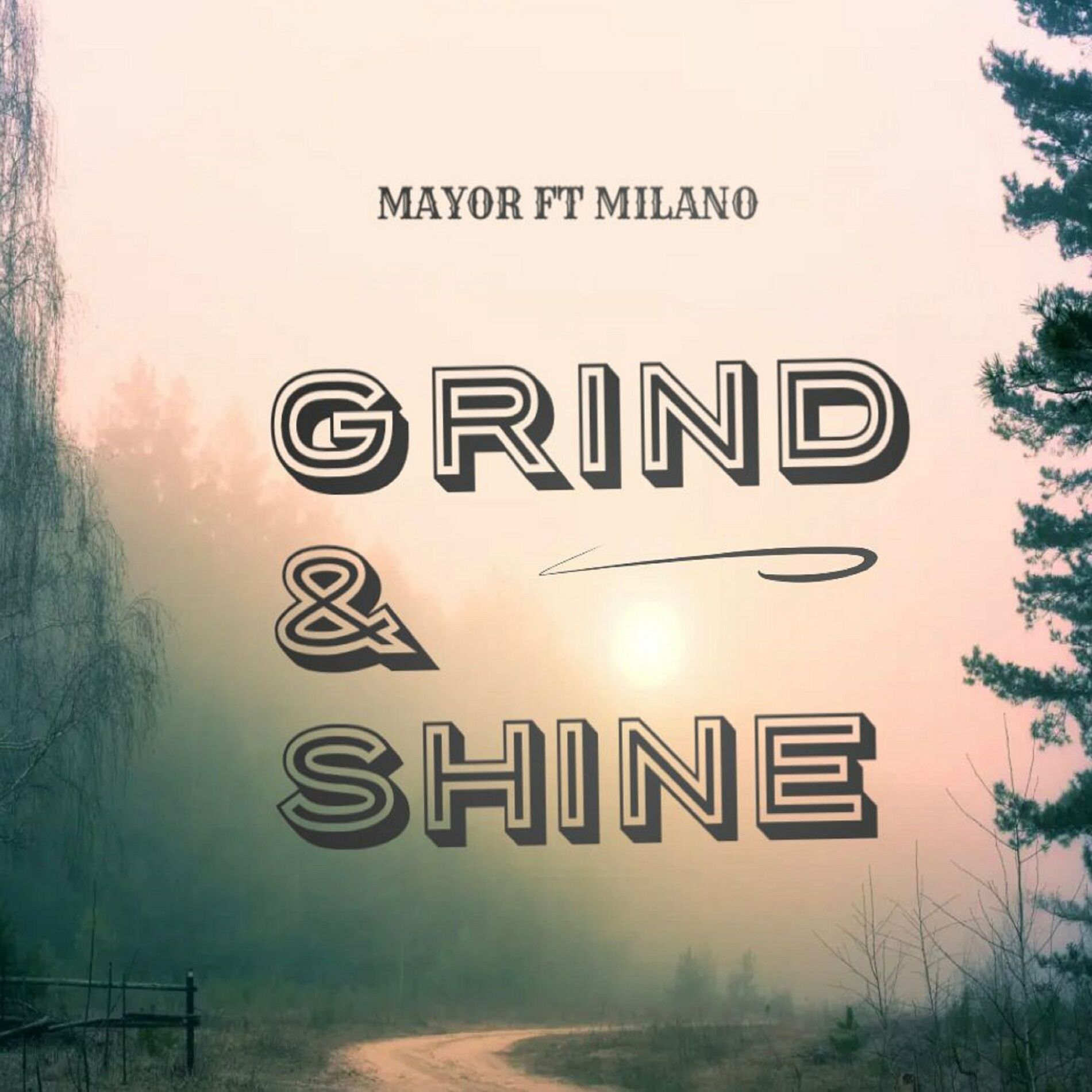 Album cover of Grind & Shine