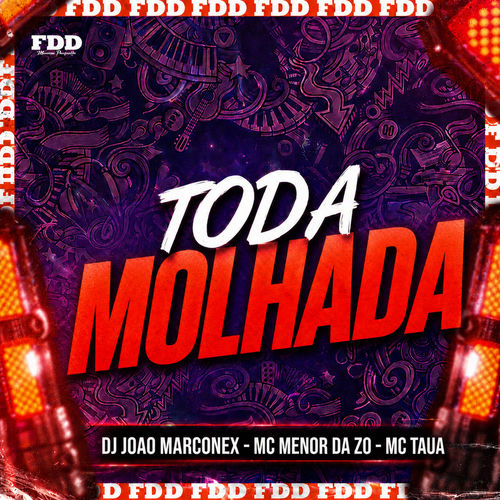 Toda Molhada