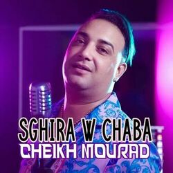 Cover of Sghira W Chaba
