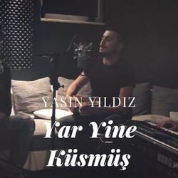 Cover of Yar Yine Küsmüs