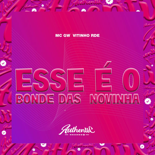 Esse É o Bonde das Novinha