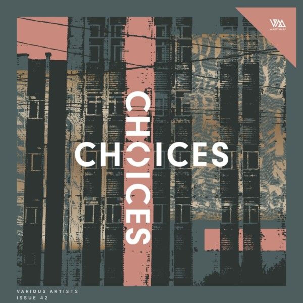 Album cover of Variety Music Pres. Choices Issue 42