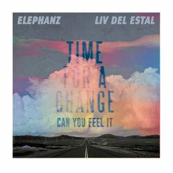 Cover of Time for a change (Can you feel it)