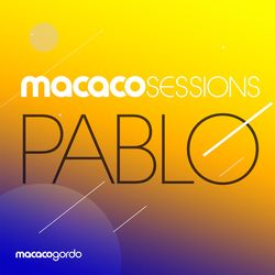 Cover of Macaco Sessions: Pablo (Ao Vivo)