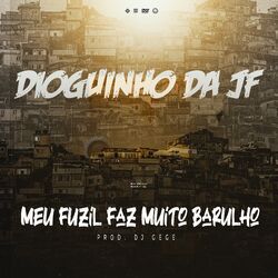 Cover of Meu Fuzil Faz Muito Barulho