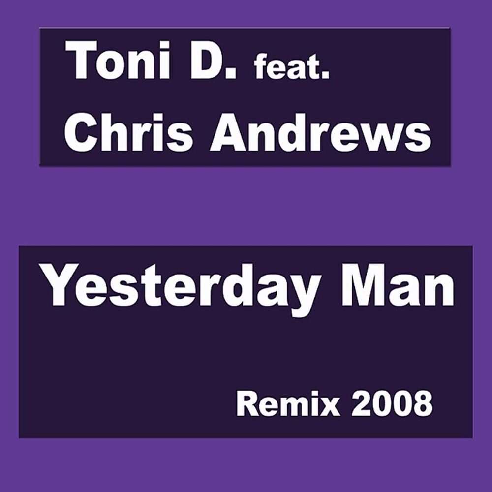Picture of Yesterday Man 2008 (feat. Chris Andrews)
