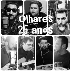 Cover of Olhares (25 Anos) - Single