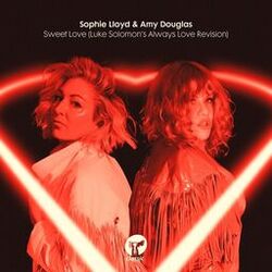 Cover of Sweet Love (Luke Solomon’s Always Love Revision)