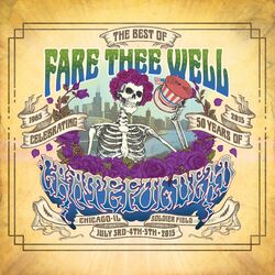Cover of The Best of Fare Thee Well: Celebrating 50 Years of Grateful Dead (Live)