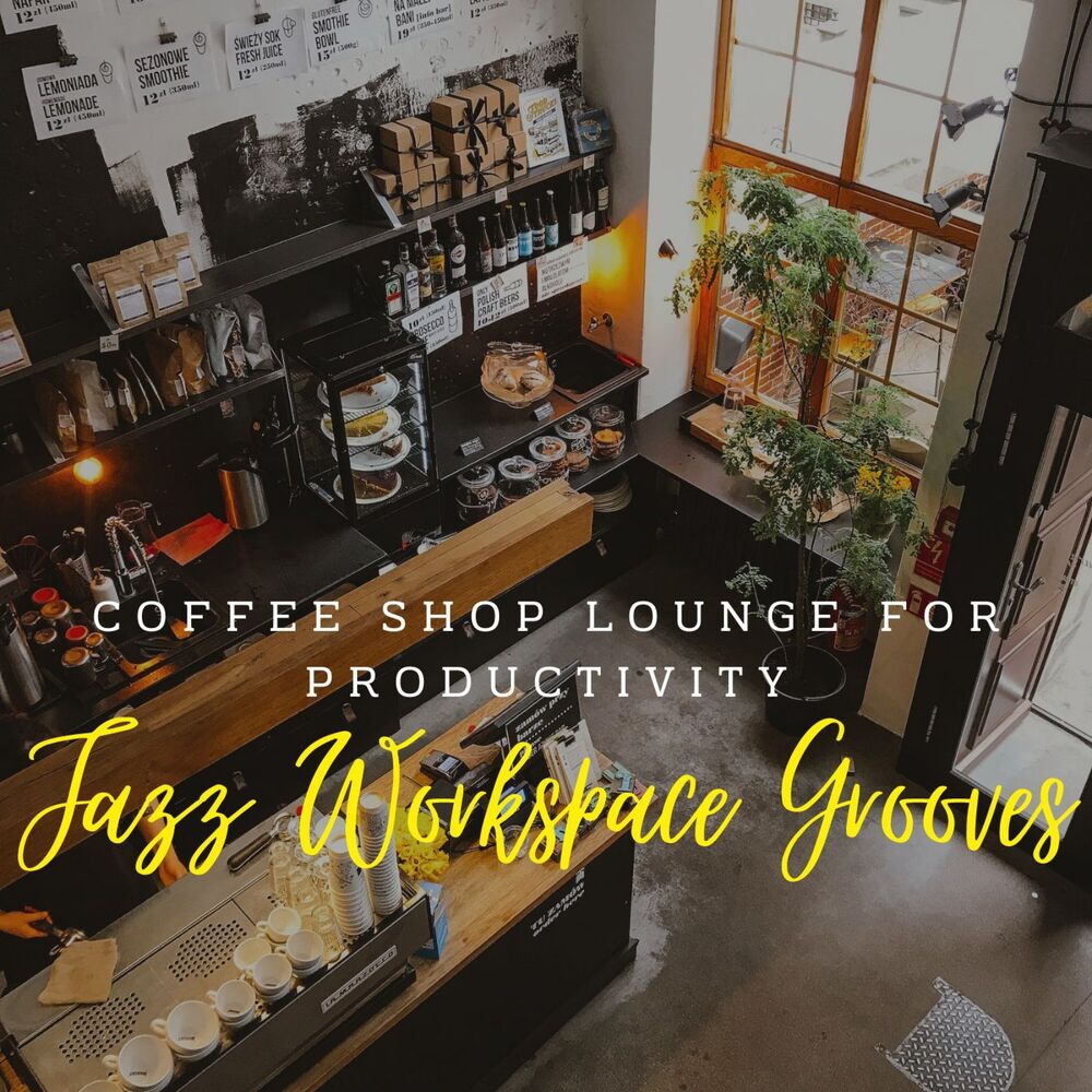 Picture of Jazz Workspace Grooves: Coffee Shop Lounge for Productivity