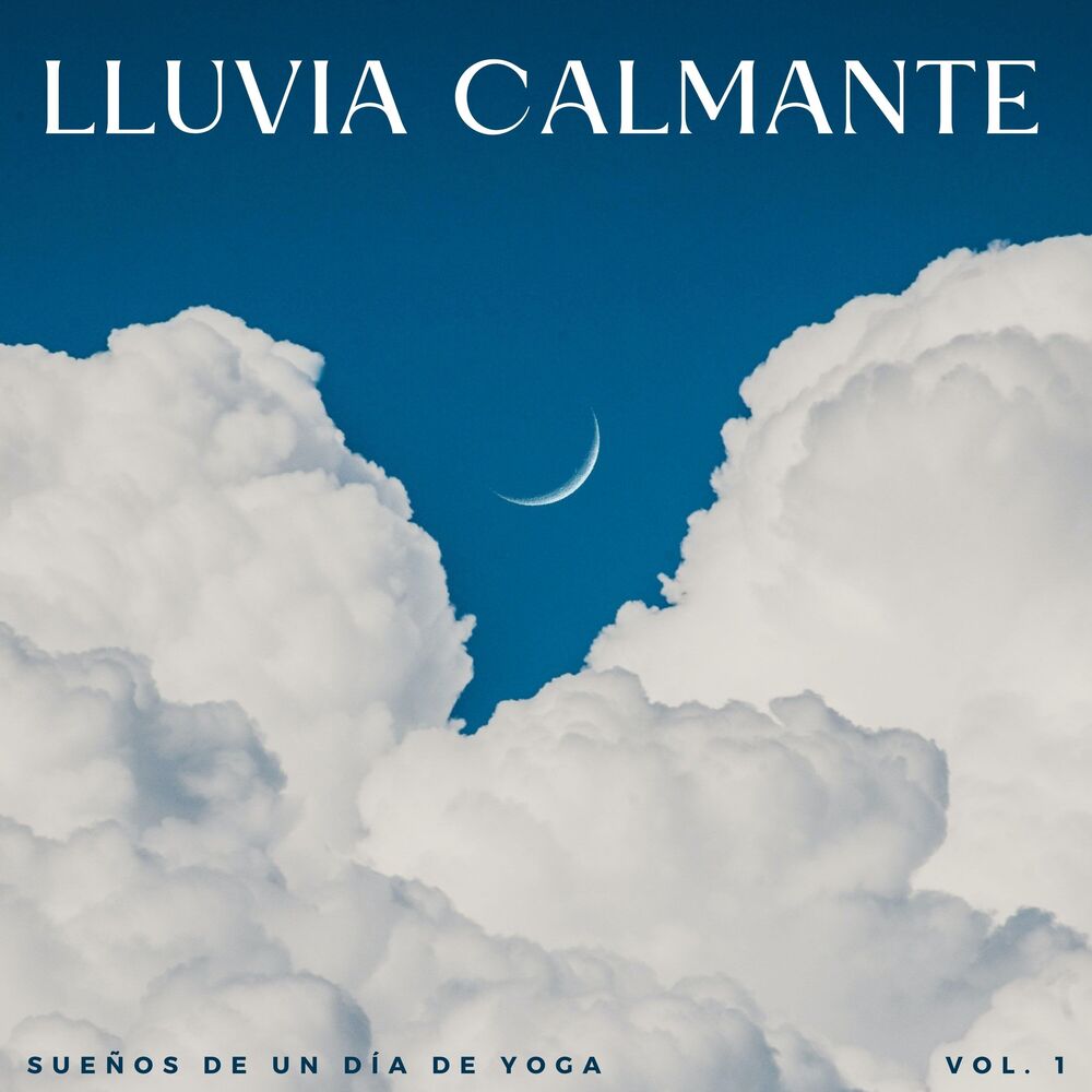 Picture of Lluvia Calmante: Sueños De Un Día De Yoga Vol. 1