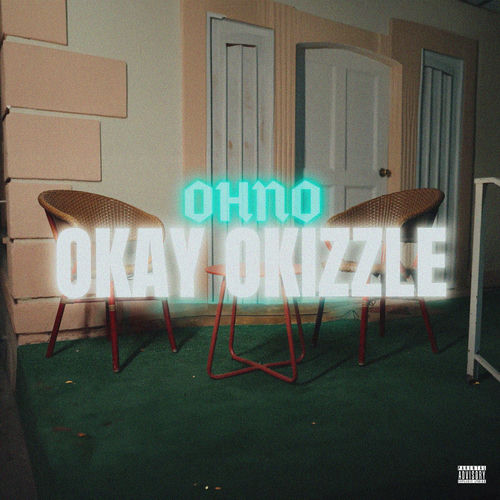 Okay Okizzle