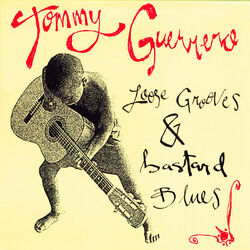 Loose Grooves and Bastard Blues