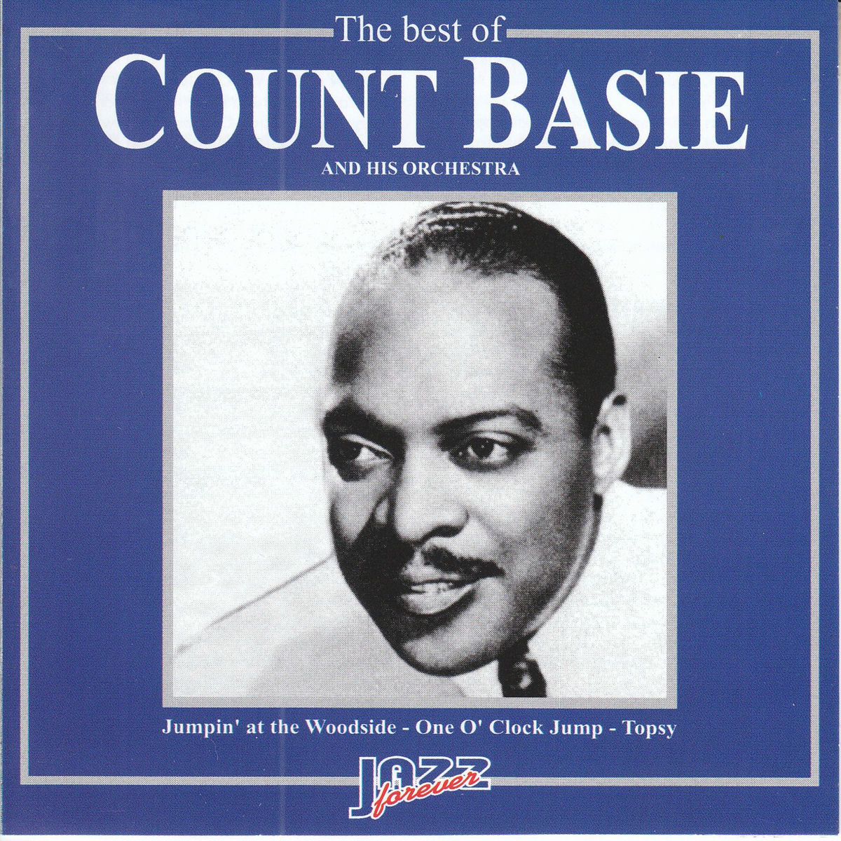 Count Basie Orchestra - The Best of Count Basie | Deezer