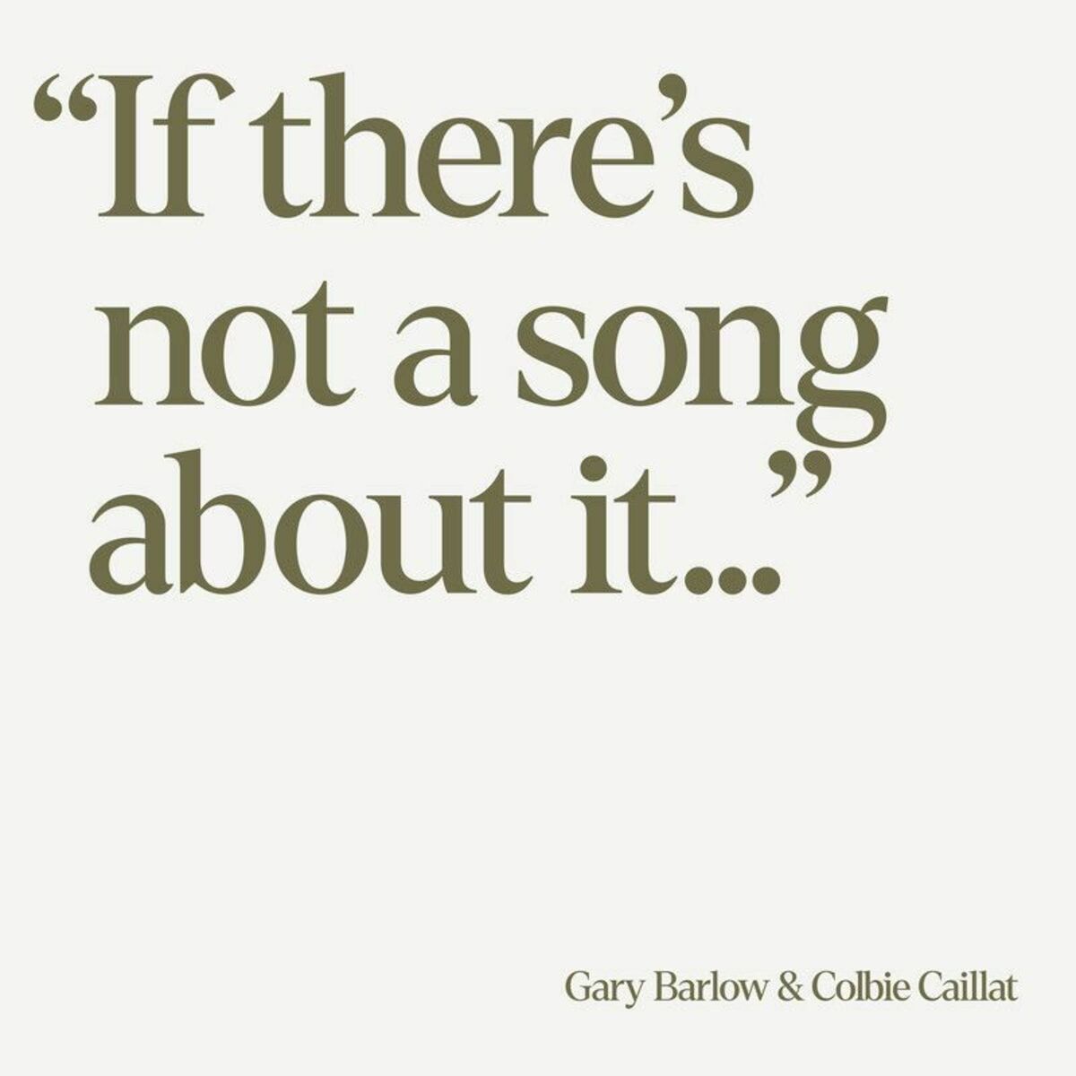 Album cover of If There’s Not a Song About It