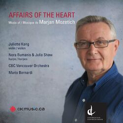 Cover of Marjan Mozetich: Affairs of the Heart