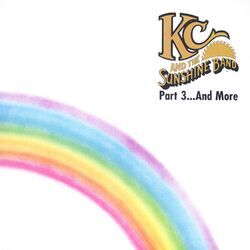 Cover of KC & the Sunshine Band, Pt. 3... and More