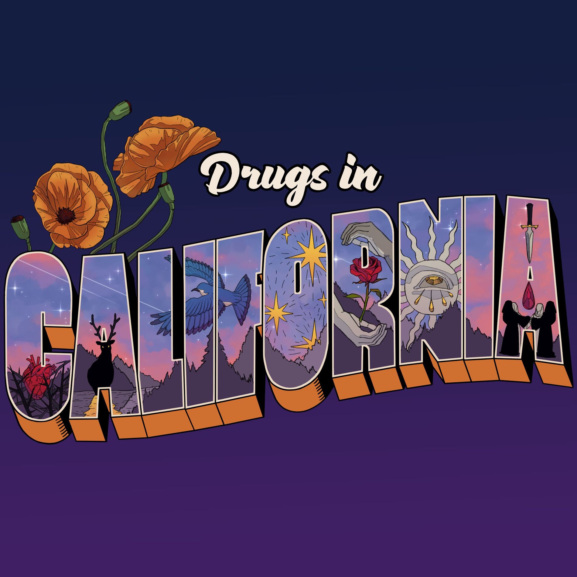 Album cover of Drugs in California