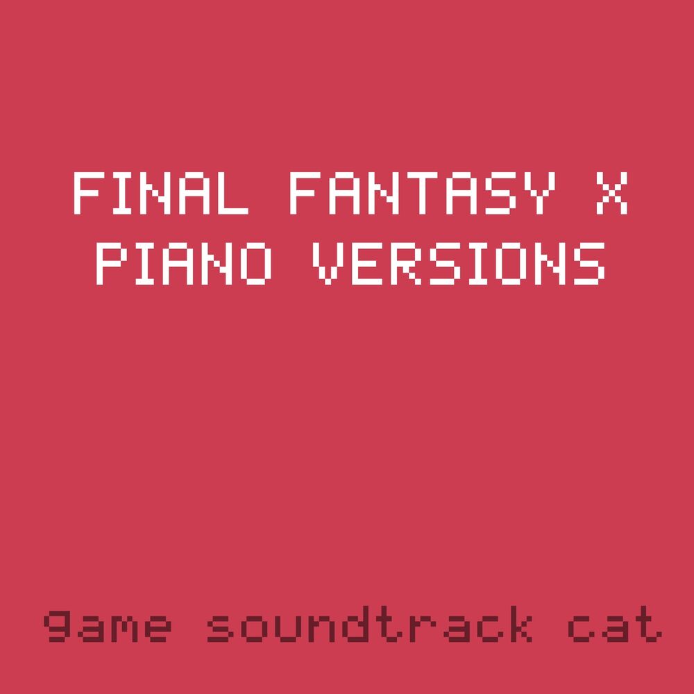 Picture of Final Fantasy X Piano Versions