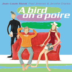 Cover of A bird on a poire