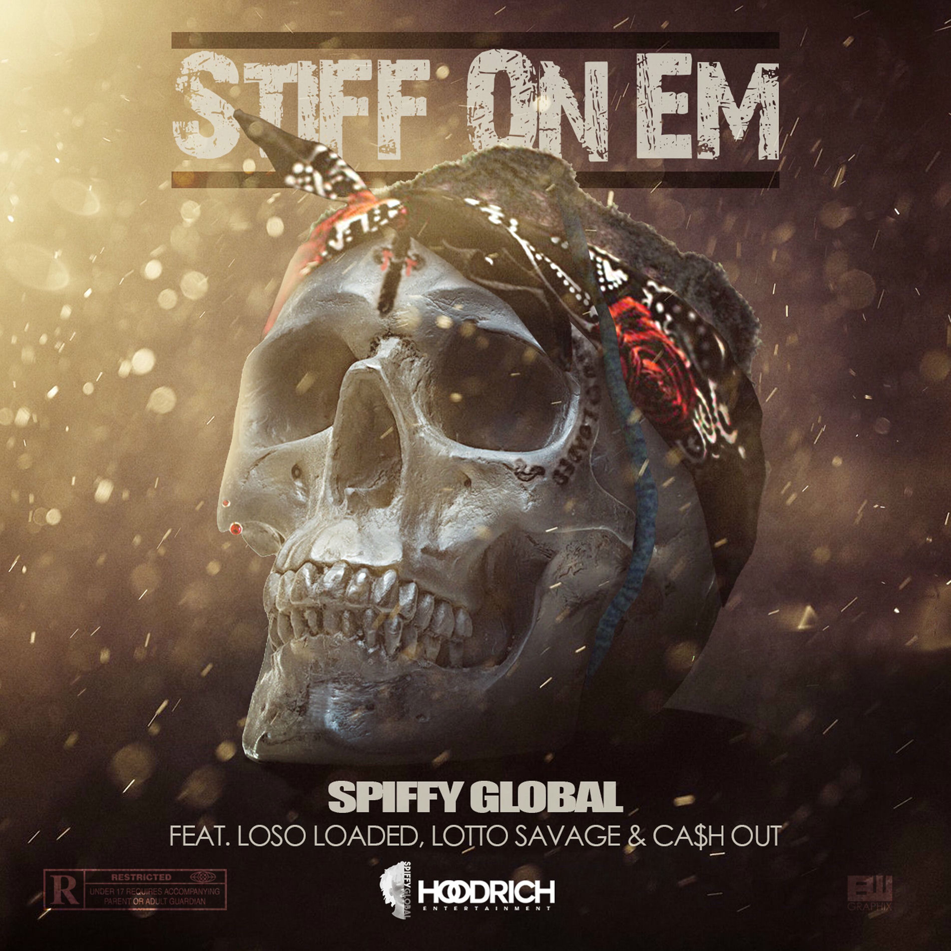 Album cover of Stiff On Em (feat. Loso Loaded, Lotto Savage & Ca$h Out)