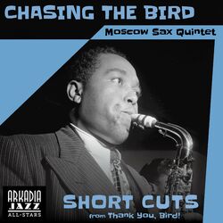 Cover of Chasing the Bird (Short Cut)